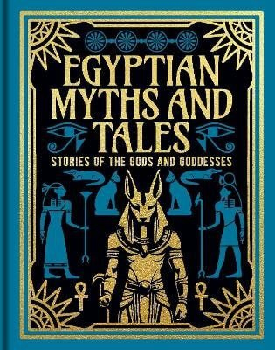Kniha Egyptian Myths and Tales