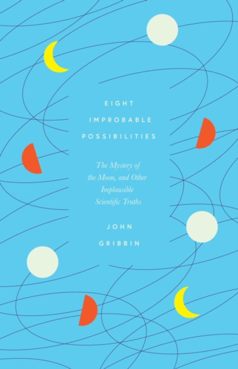 Kniha Eight Improbable Possibilities