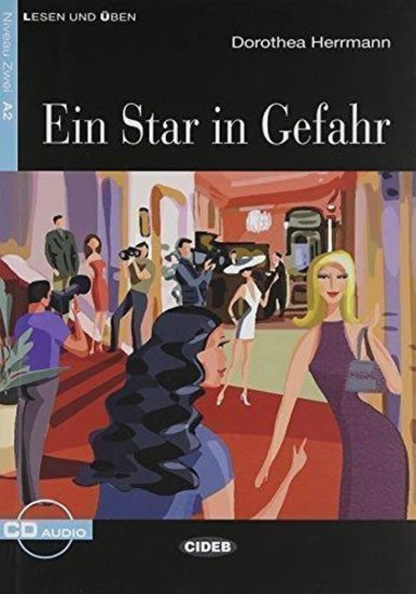Kniha Ein Star in Gefahr A2 + CD