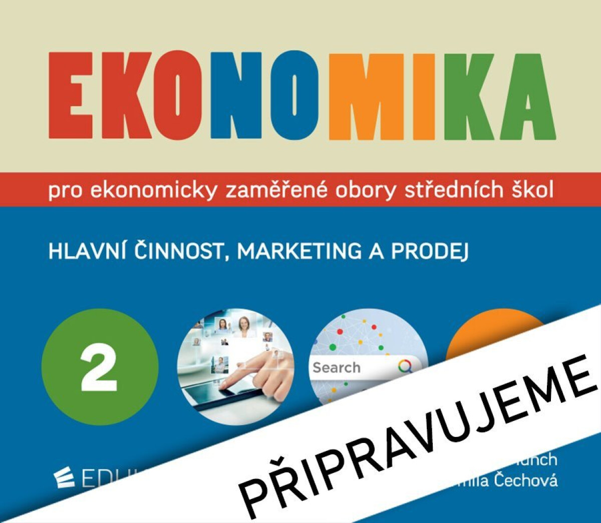 Kniha Ekonomika 2 pro ekonomicky zaměřené obory SŠ