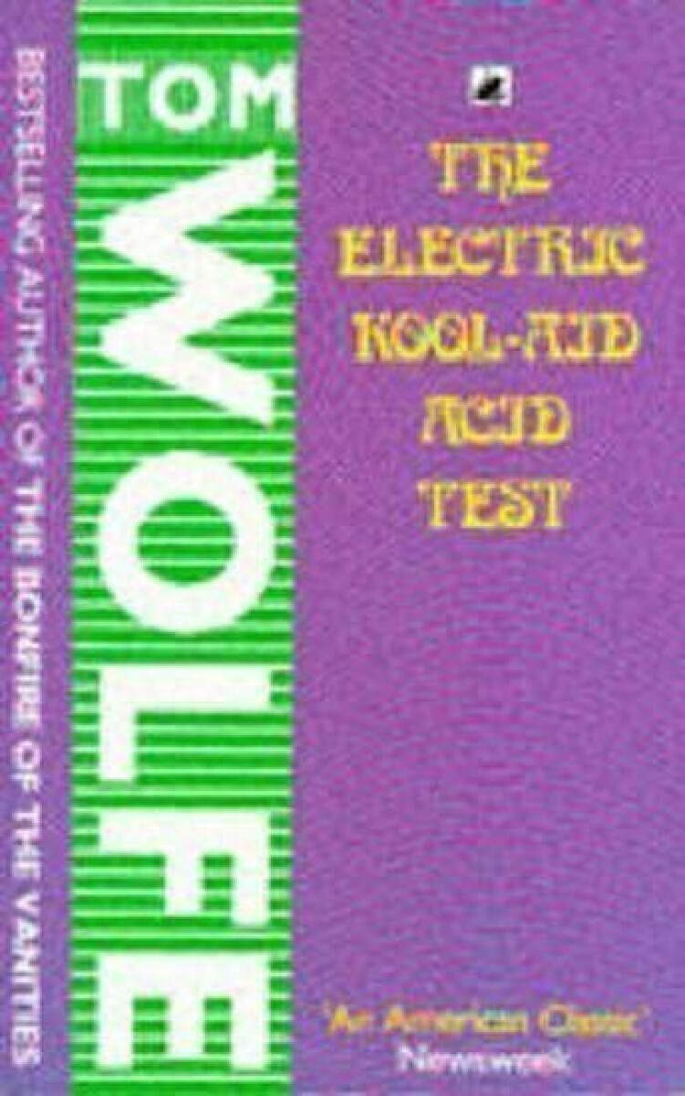 Kniha The Electric Kool-Aid Acid Test