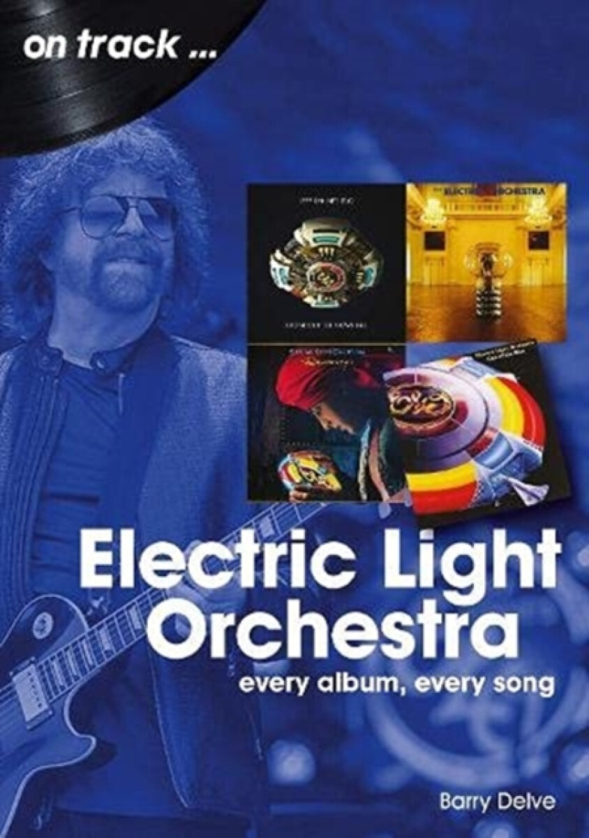 Kniha Electric Light Orchestra On Track