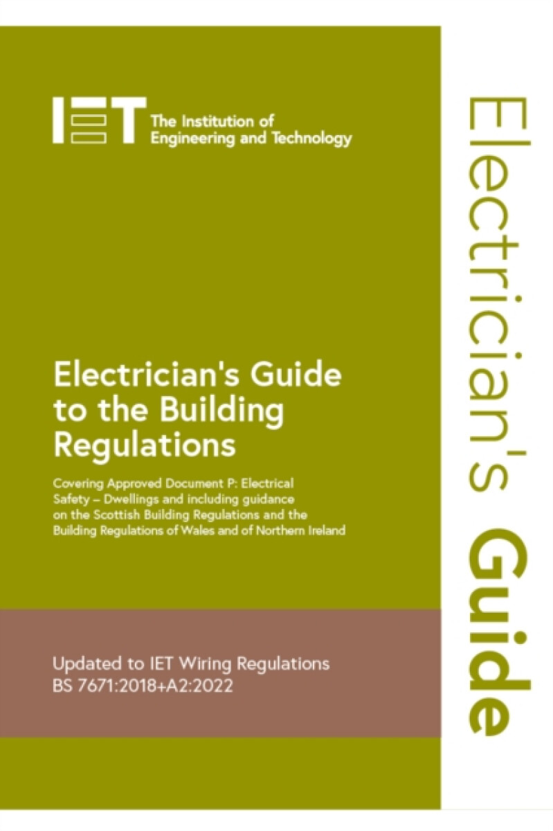 Kniha Electrician's Guide to the Building Regulations