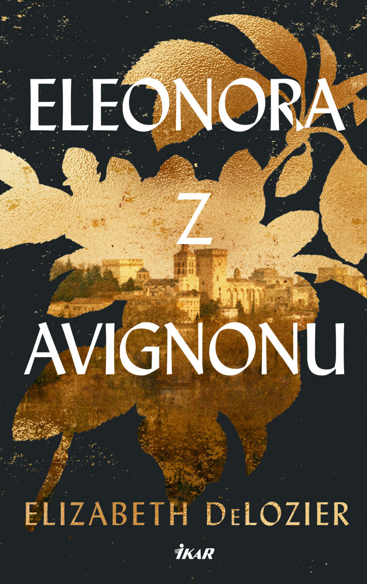 Eleonora z Avignonu - DeLozier Elizabeth