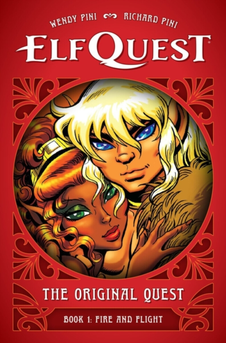 Kniha ElfQuest: The Original Quest: Book 1 - Fire and Flight