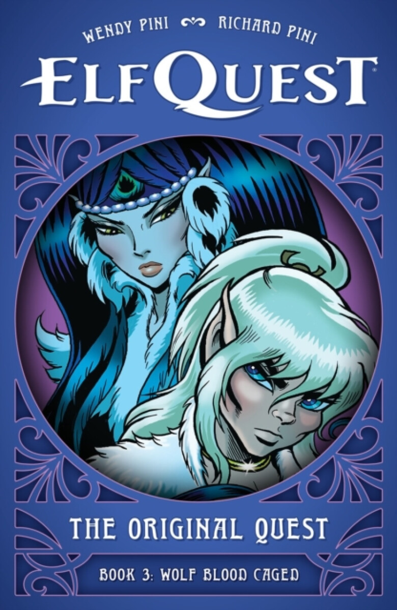 Kniha ElfQuest: The Original Quest: Book 3 - Wolf Caged