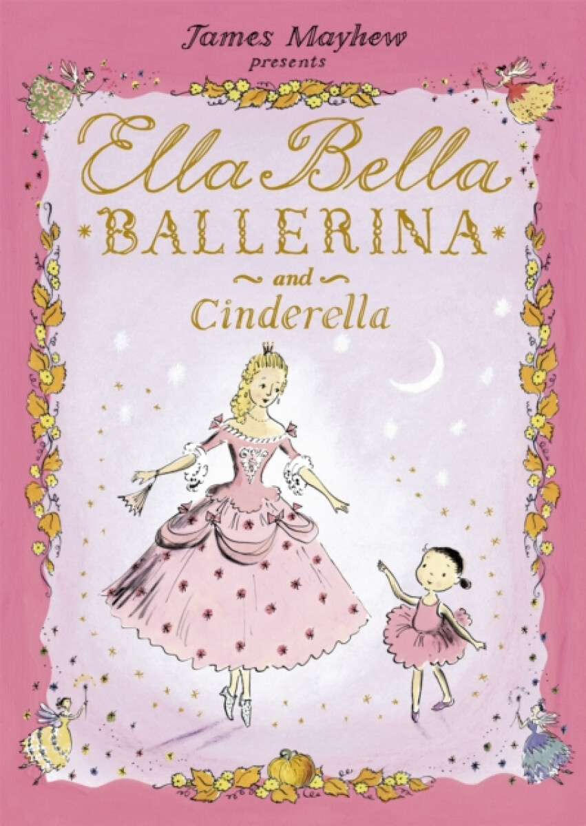 Kniha Ella Bella Ballerina and Cinderella