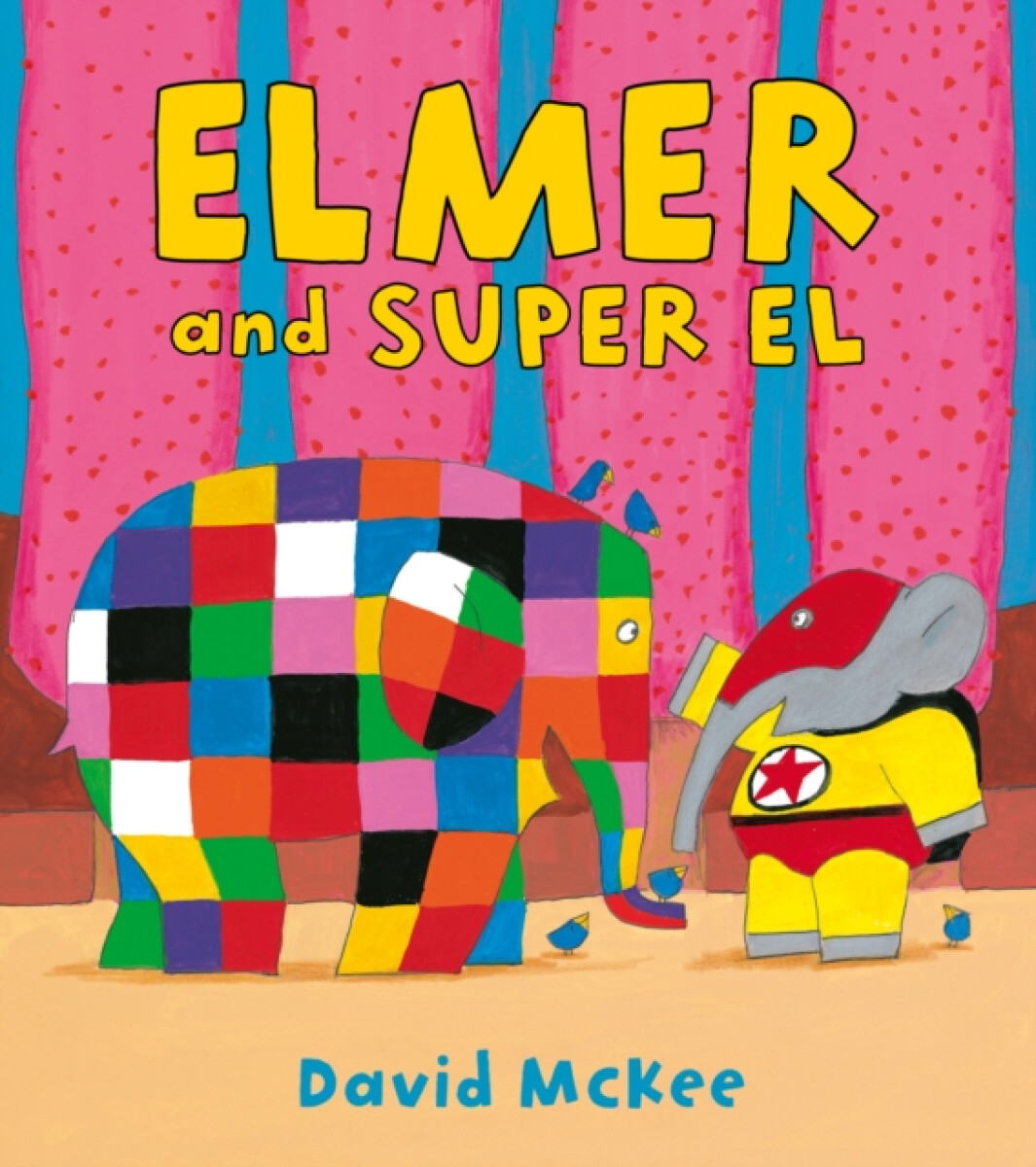 Kniha Elmer and Super El