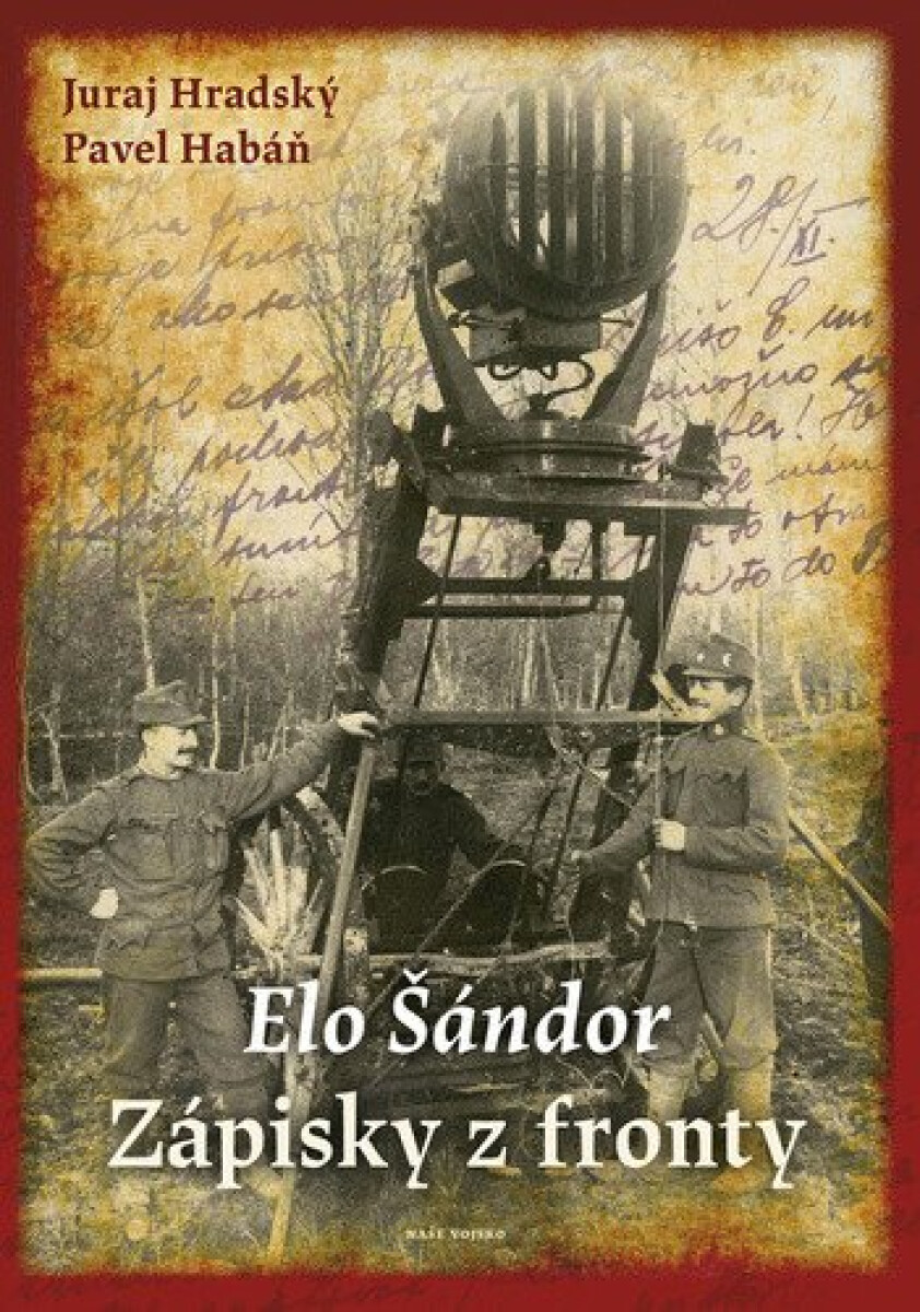 Kniha Elo Šándor - Zápisky z fronty