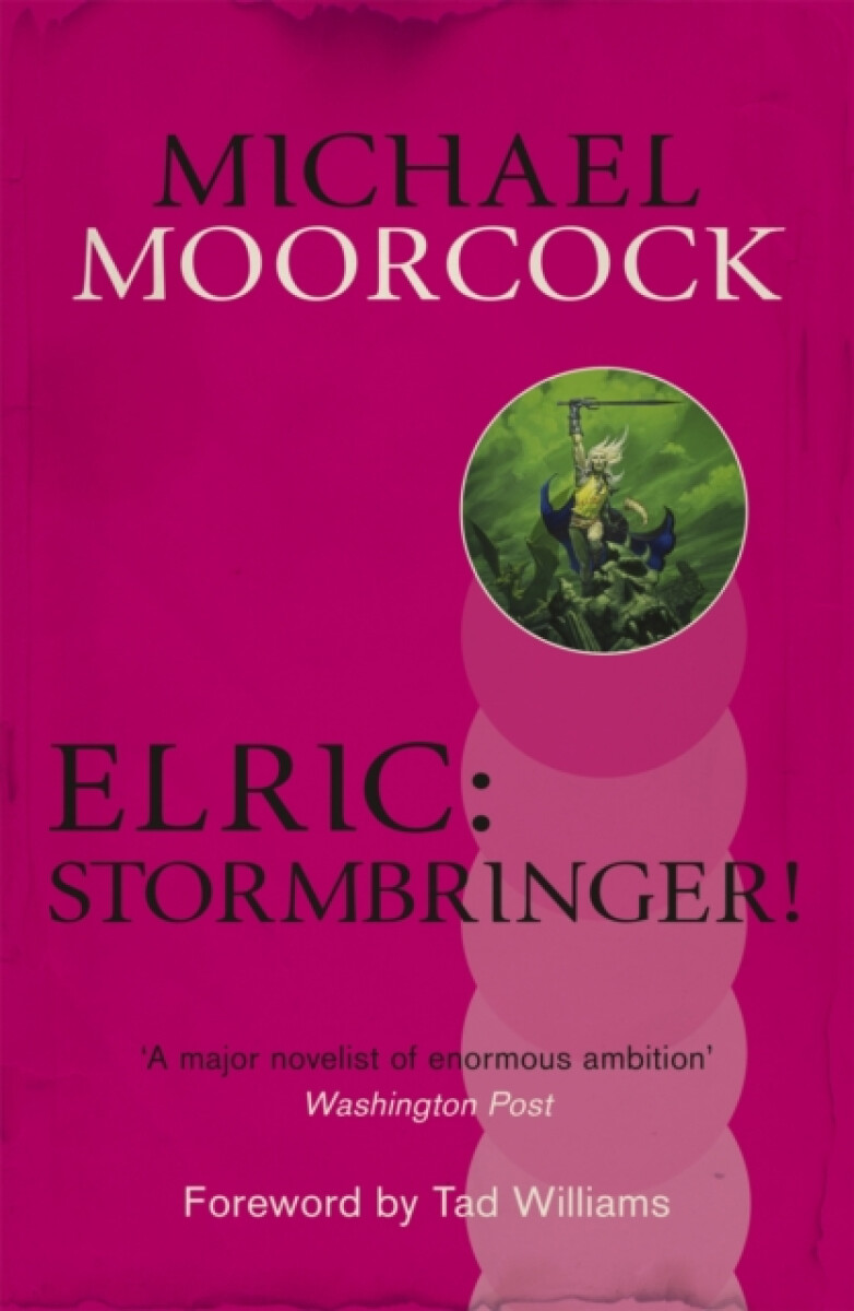 Kniha Elric: Stormbringer!