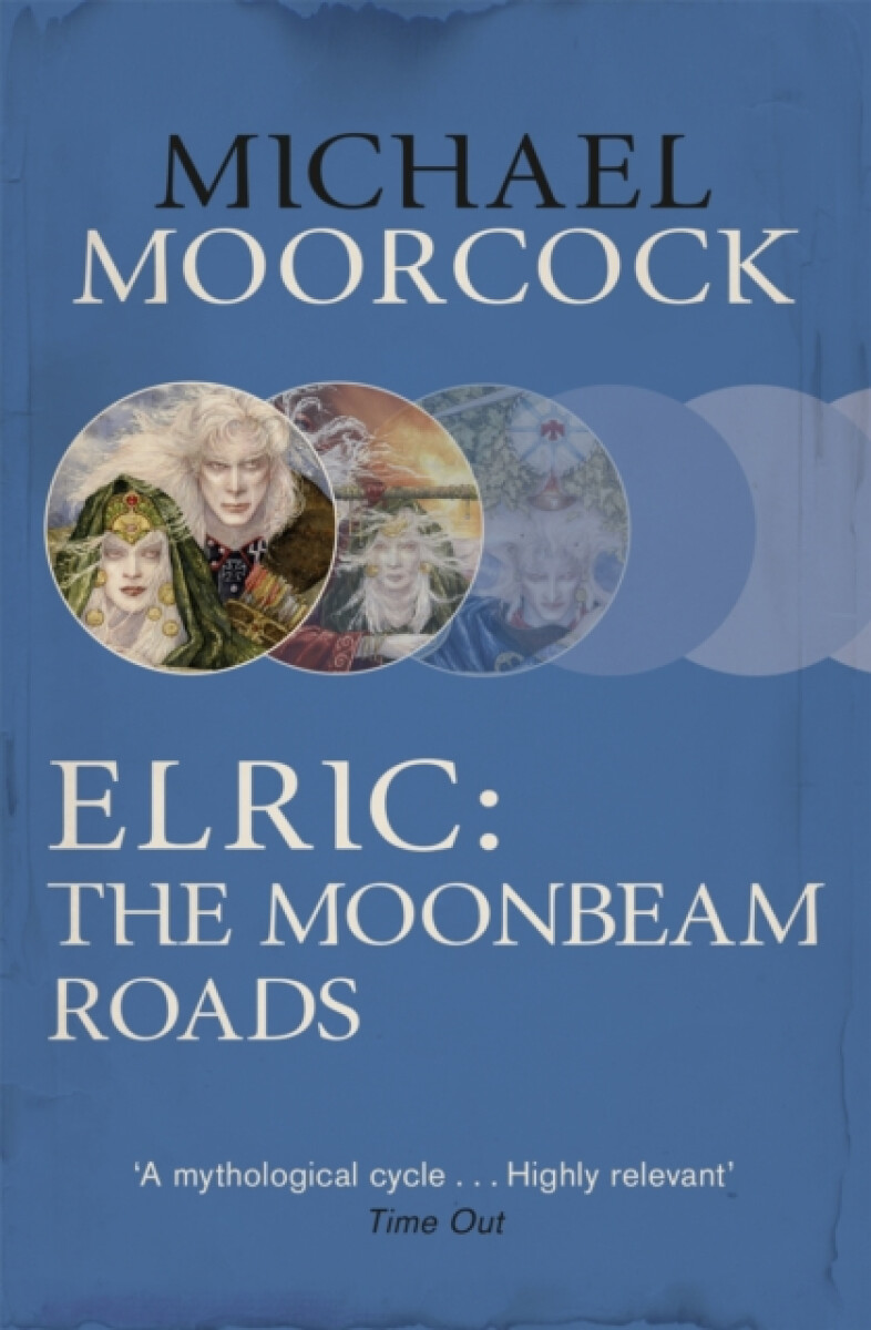 Kniha Elric: The Moonbeam Roads