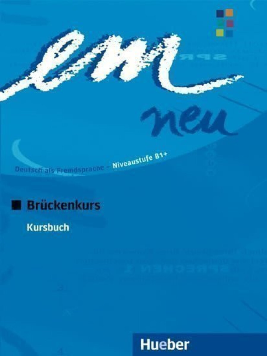 Kniha em neu 2008 Brückenkurs: Kursbuch