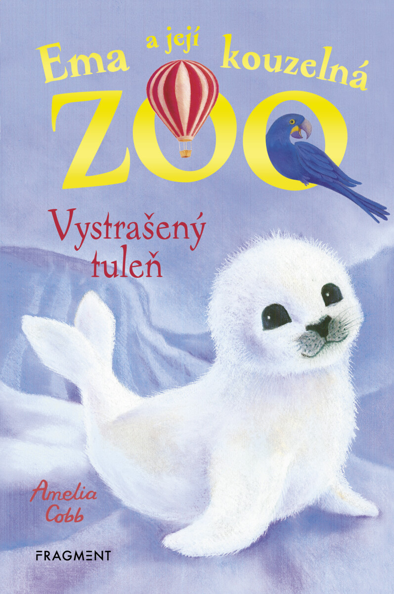 Levně Ema a její kouzelná zoo - Vystrašený tuleň - Amelia Cobb, Sophy Williams