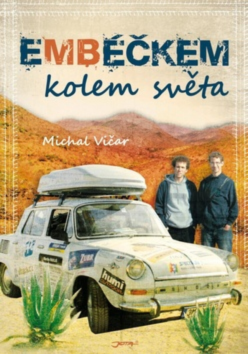 Embéčkem kolem světa - Michal Vičar (obrázek 3)
