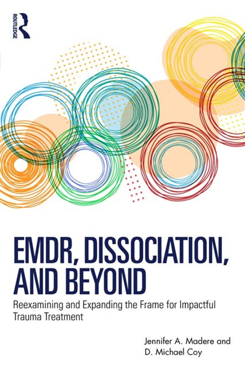 Kniha EMDR, Dissociation, and Beyond