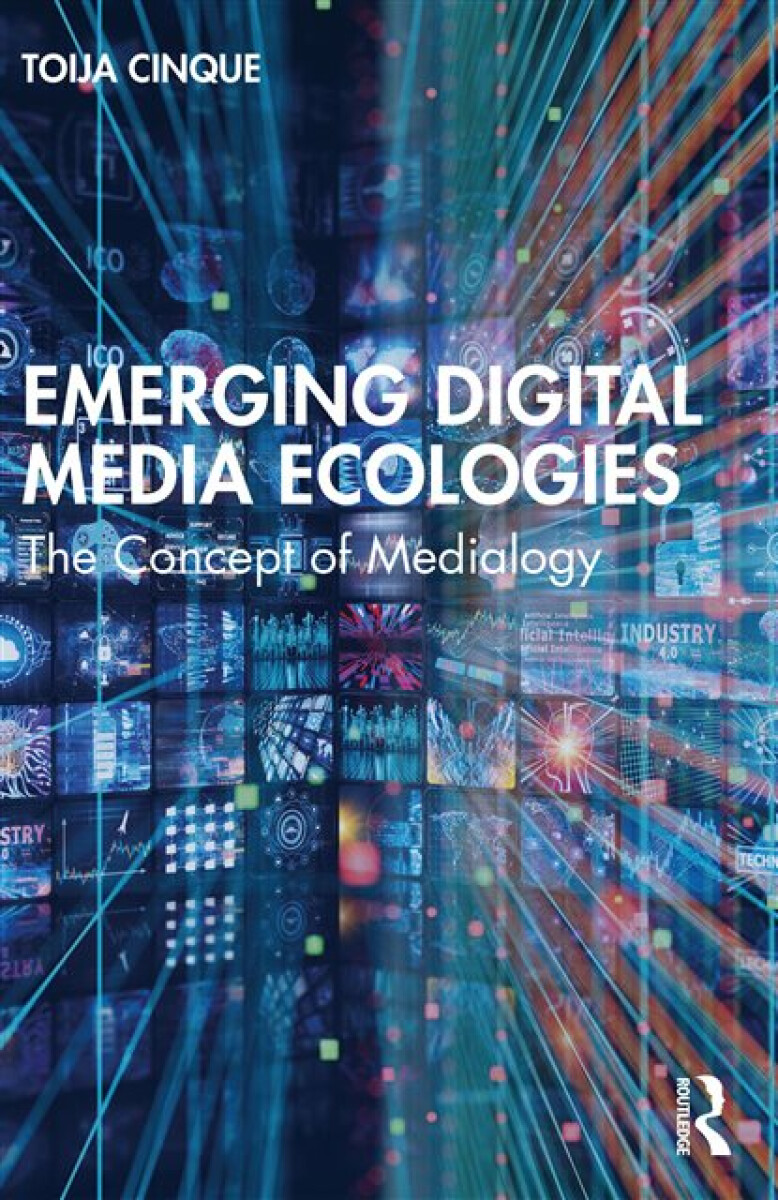 Kniha Emerging Digital Media Ecologies