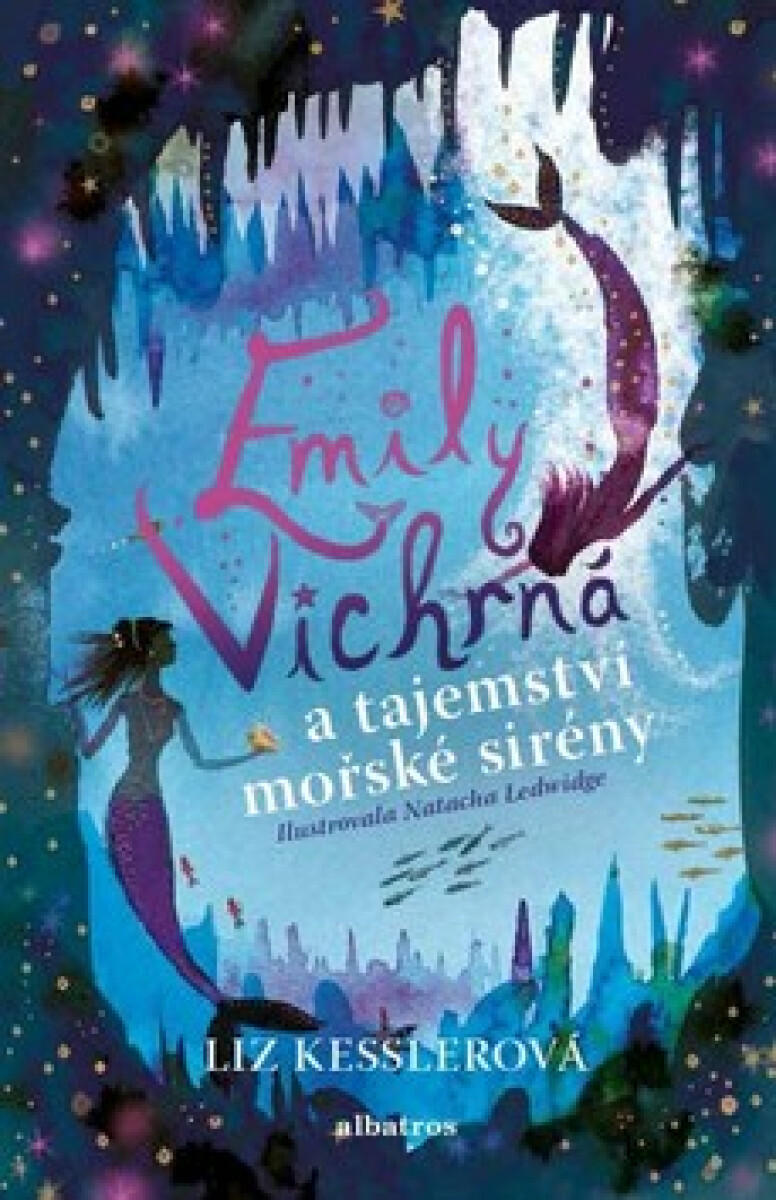 Kniha Emily Vichrná a tajemství mořské sirény