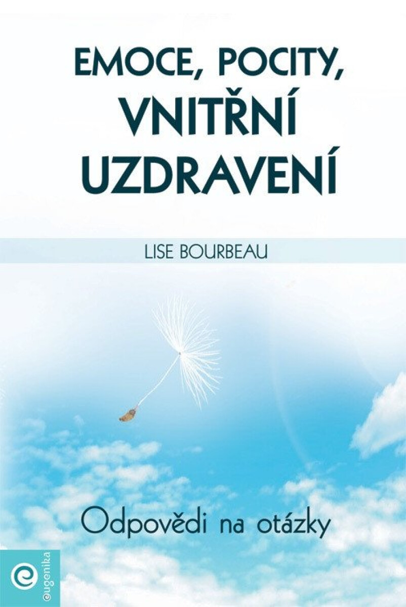 Kniha Emoce, pocity, vnitřní uzdravení