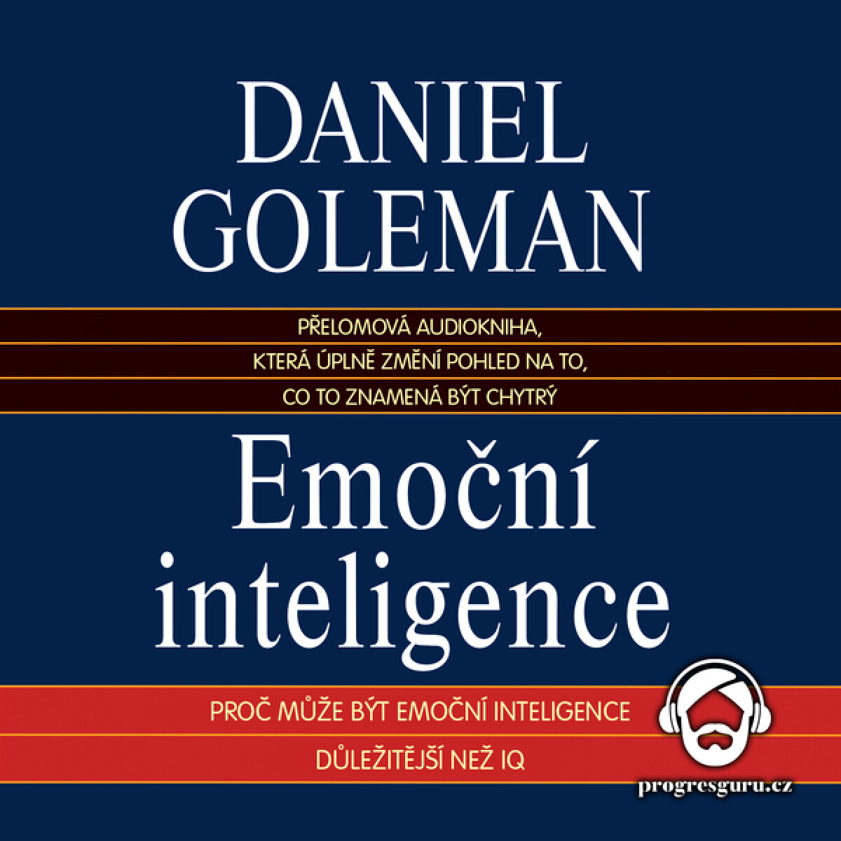 Levně Emoční inteligence - Daniel Goleman - audiokniha