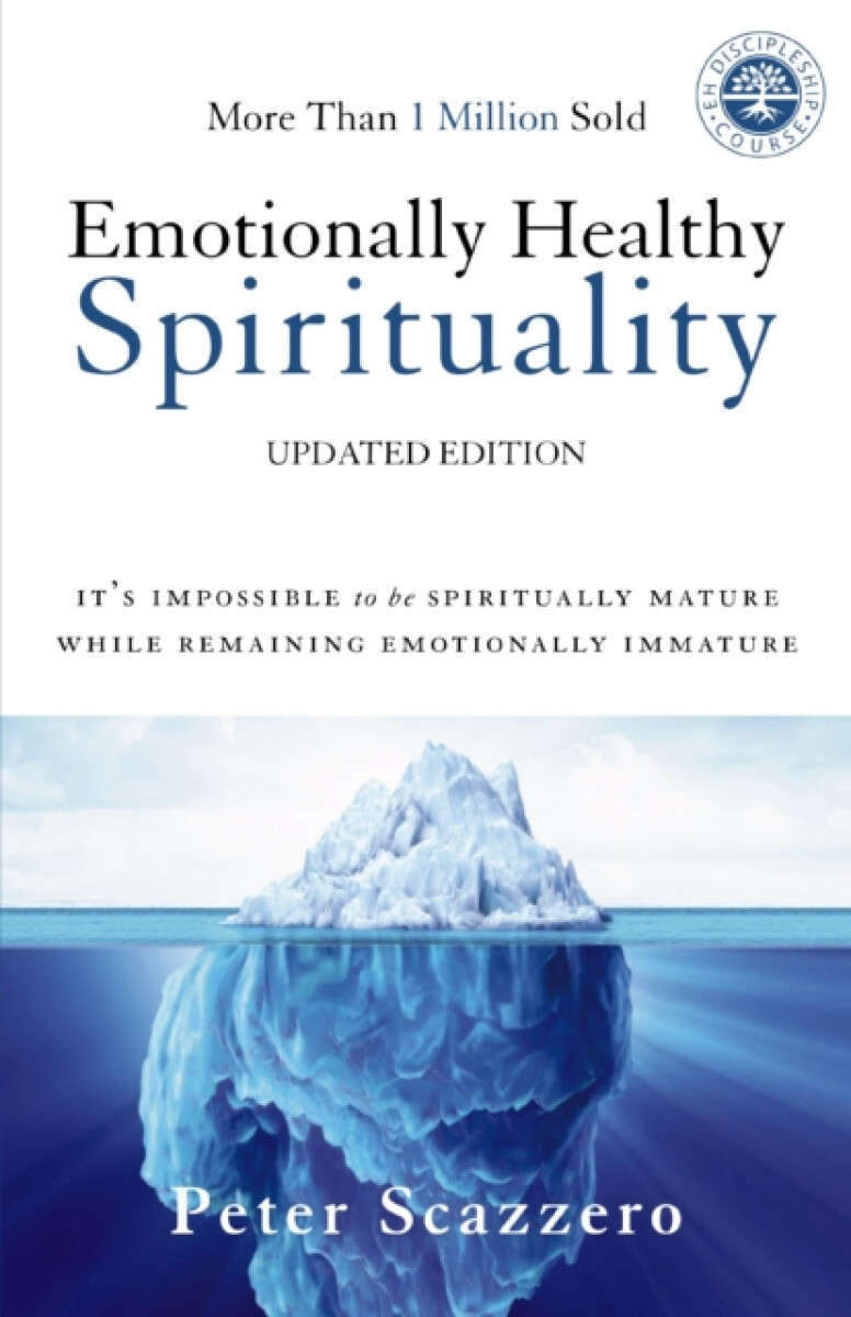 Kniha Emotionally Healthy Spirituality