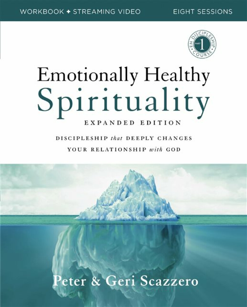 Kniha Emotionally Healthy Spirituality Expanded Edition Workbook plus Streaming Video