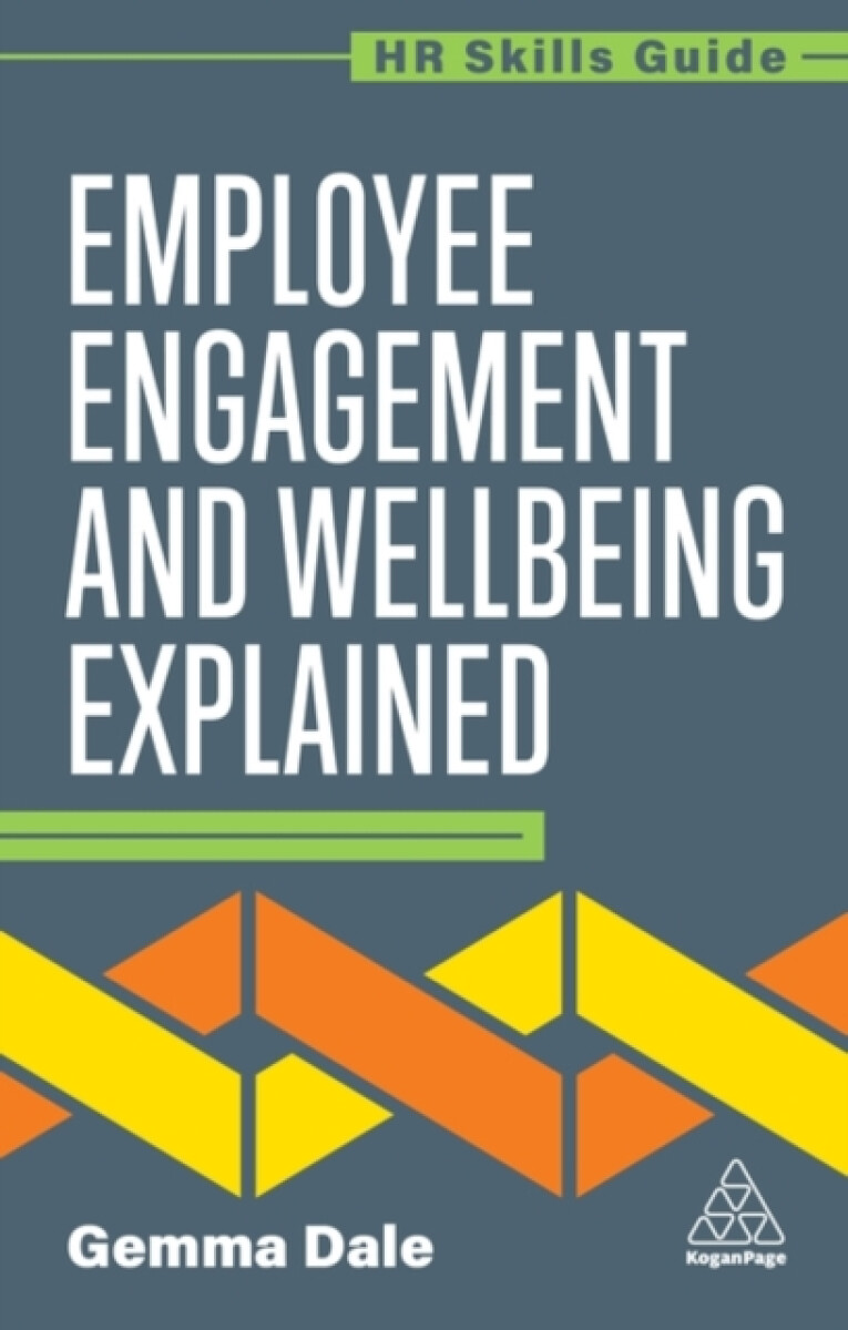 Kniha Employee Engagement and Wellbeing Explained