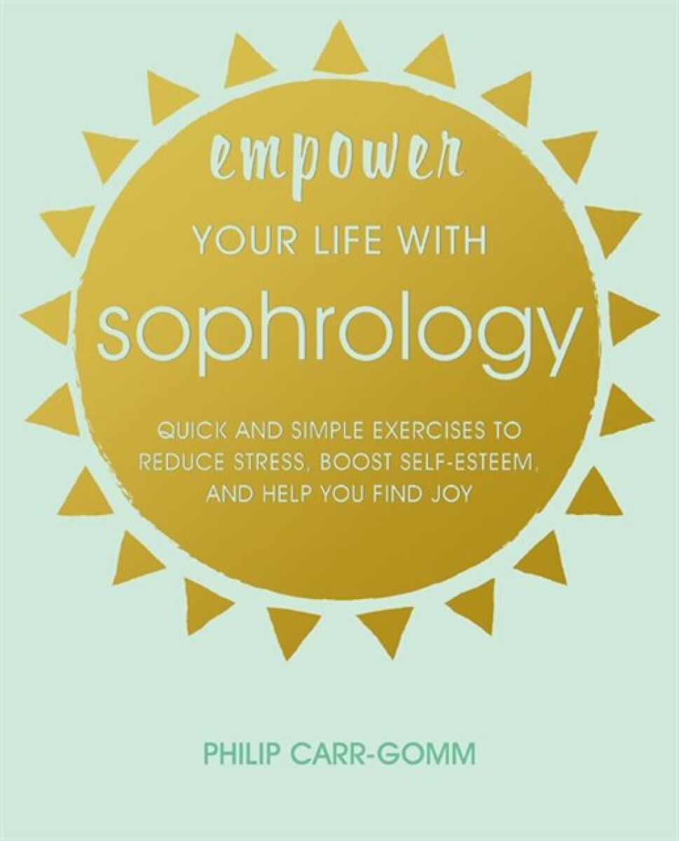 Kniha Empower Your Life with Sophrology