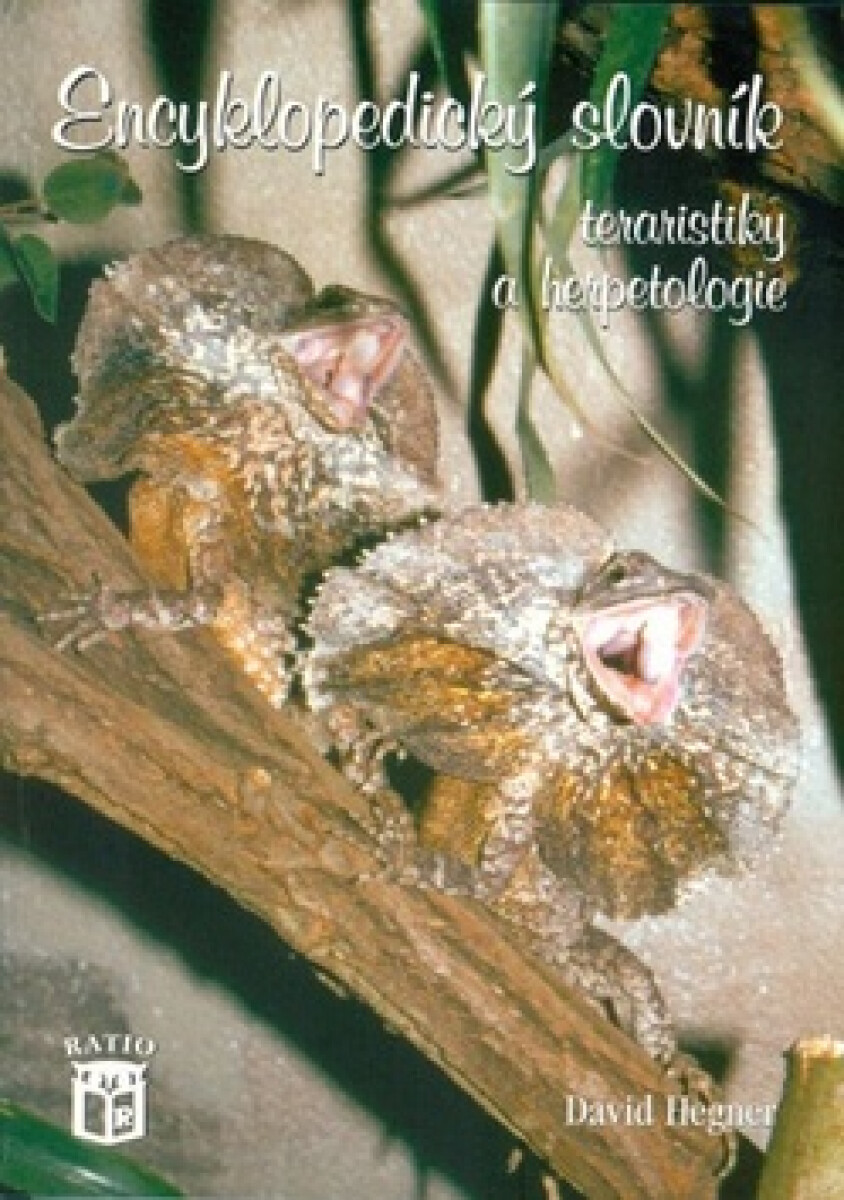 Kniha Encyklopedický slovník teraristiky a herpetelogie