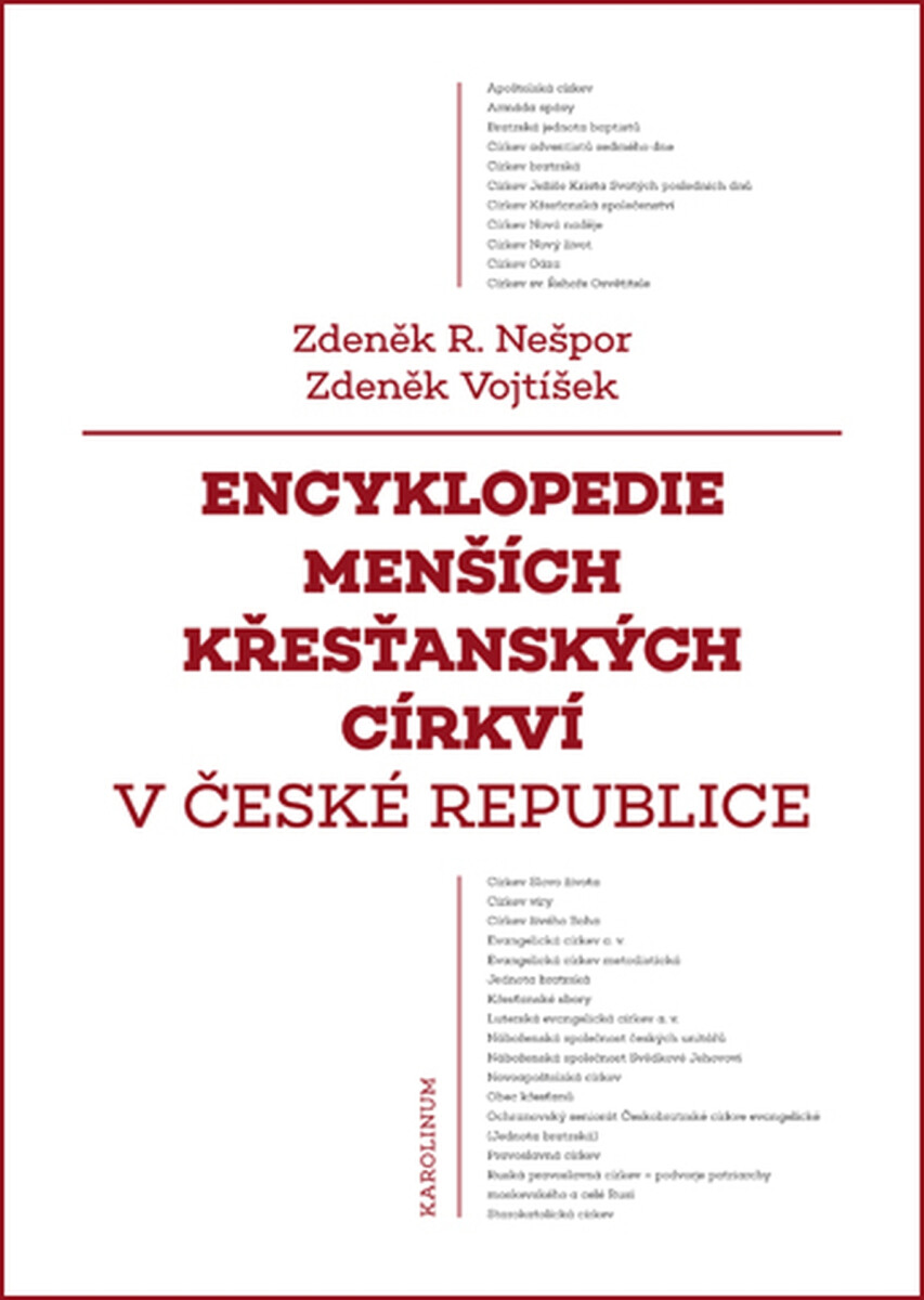 Encyklopedie menších křesťanských církví v České republice - Zdeněk Vojtíšek, Zdeněk R. Nešpor
