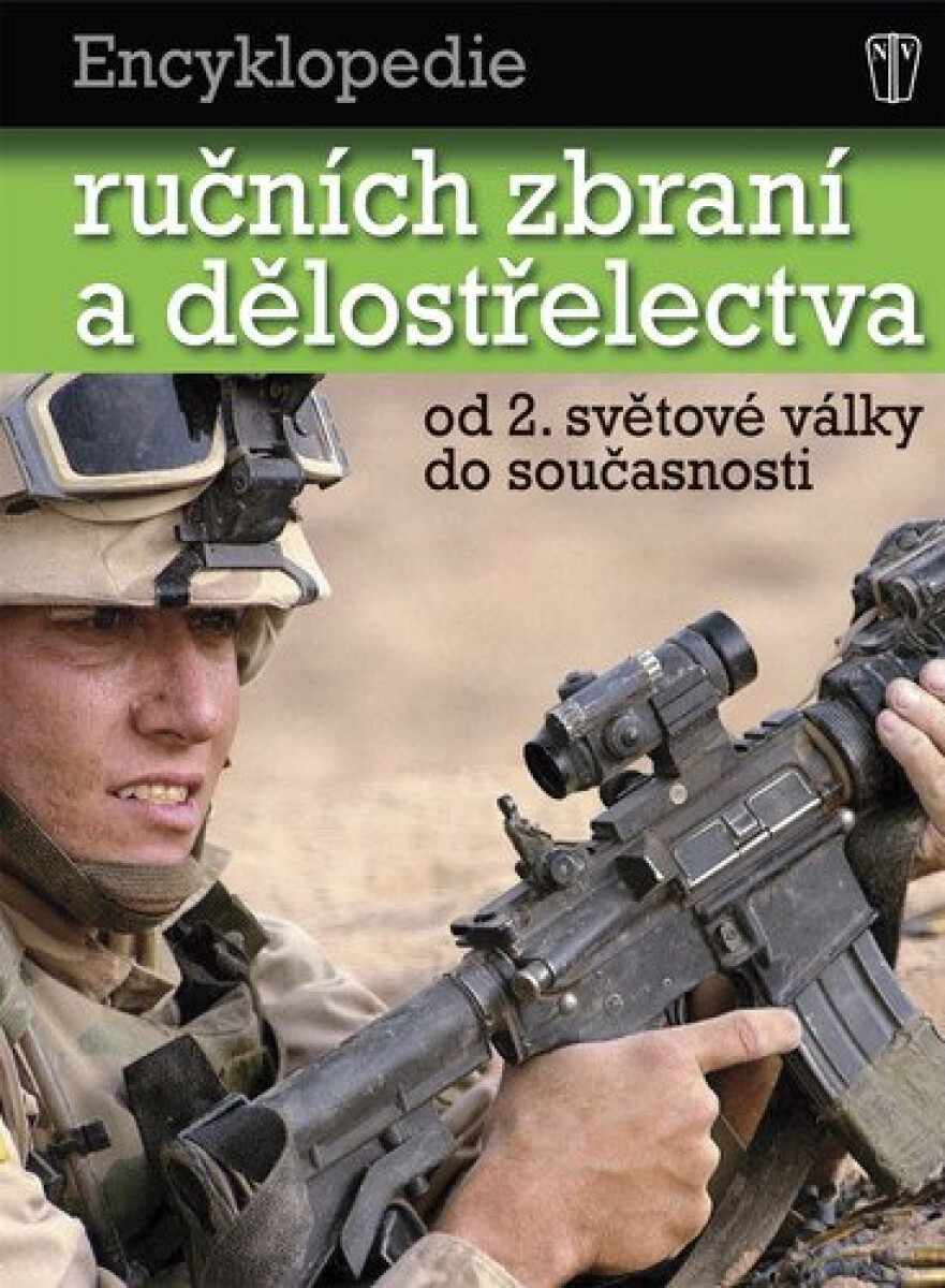 Kniha Encyklopedie ručních zbraní a dělostřelectva