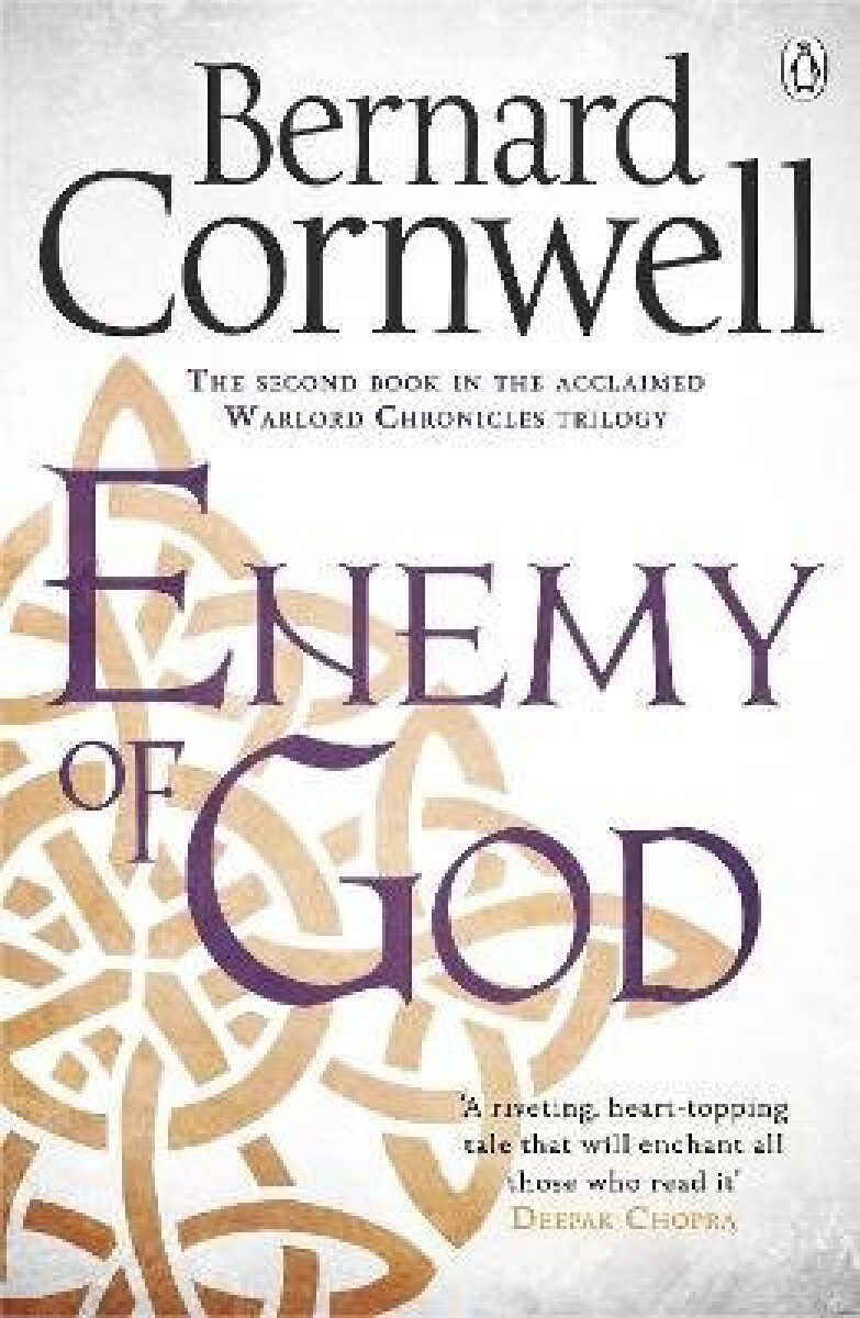 Enemy of God (A Novel of Arthur) - Bernard Cornwell
