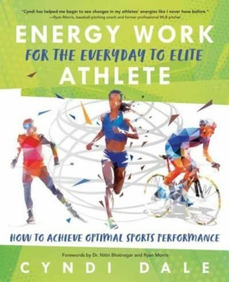 Kniha Energy Work for the Everyday to Elite Athlete