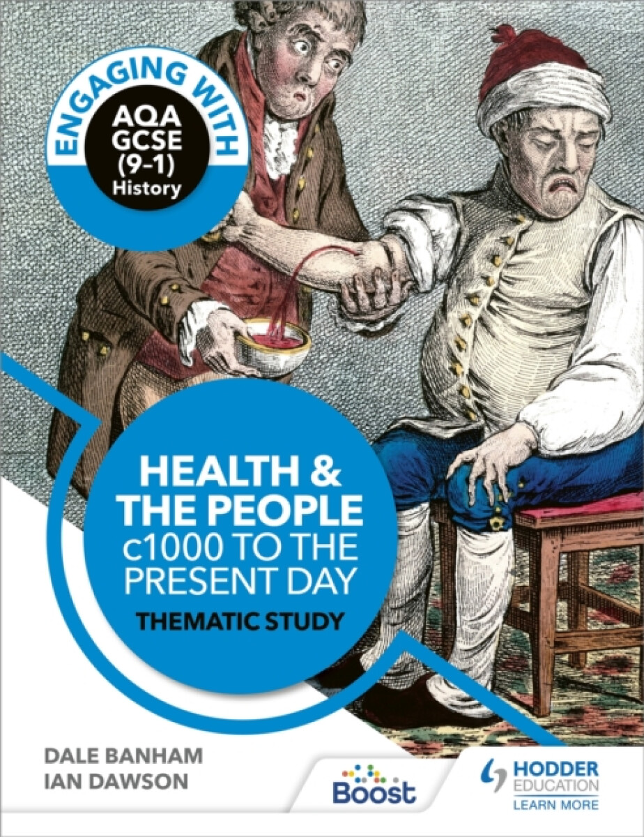 Kniha Engaging with AQA GCSE (9–1) History: Health and the people, c1000 to the present day Thematic study