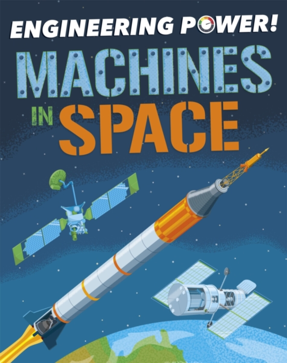 Kniha Engineering Power!: Machines in Space