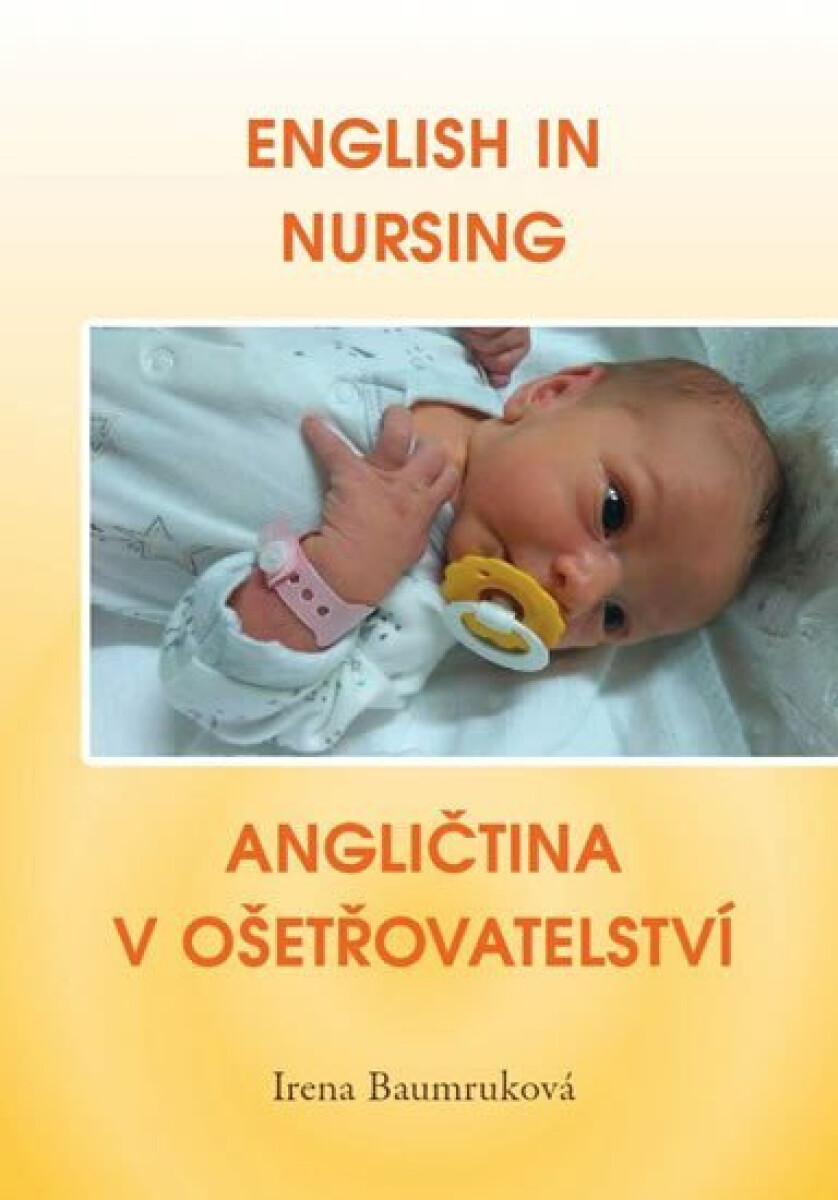 Kniha English in Nursing / Angličtina v ošetřovatelství