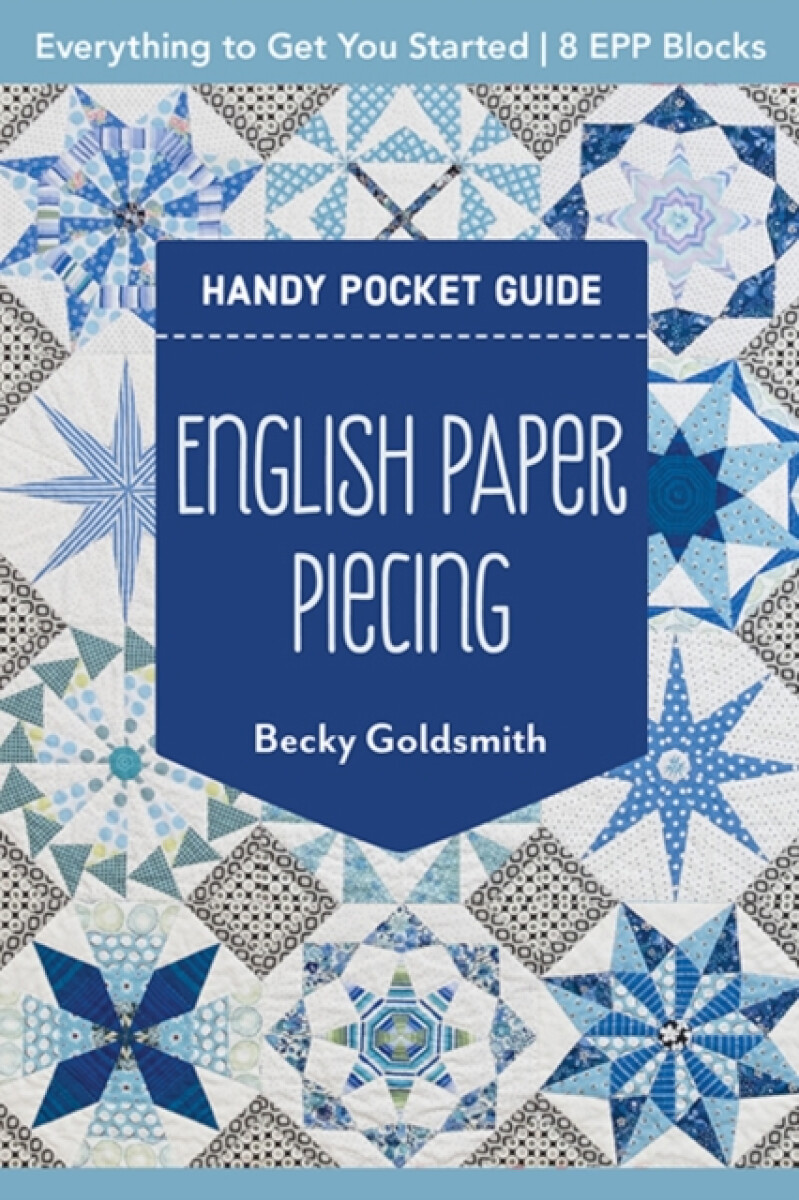 Kniha English Paper Piecing Handy Pocket Guide