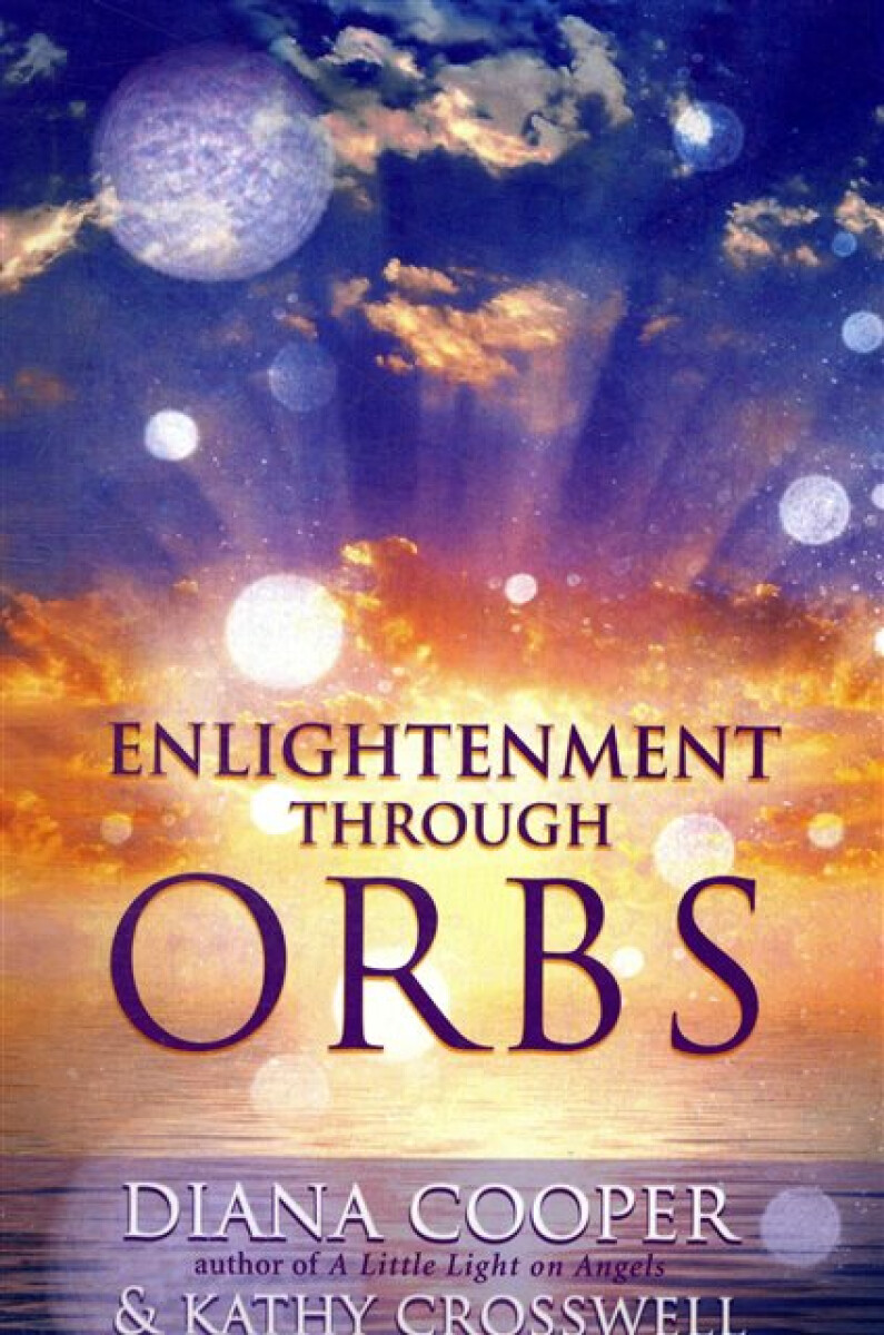 Kniha Enlightenment Through Orbs
