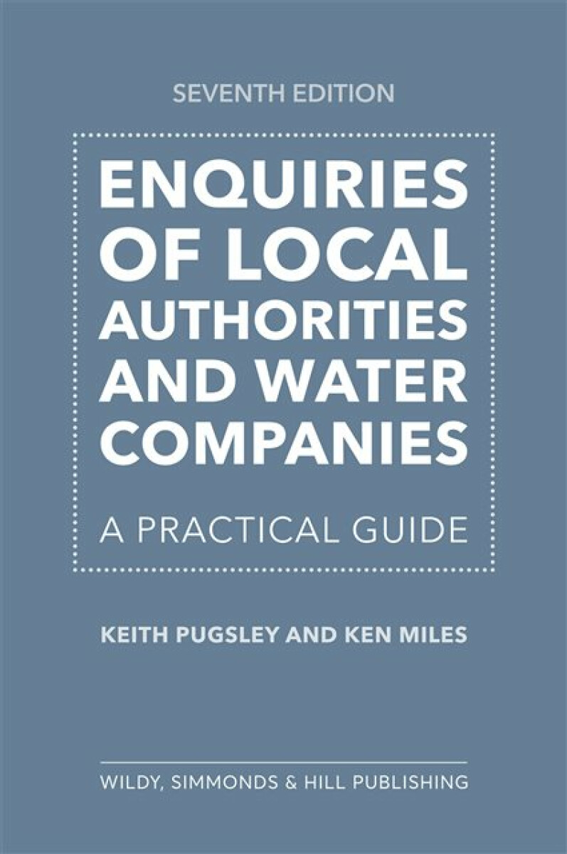 Kniha Enquiries of Local Authorities and Water Companies: A Practical Guide