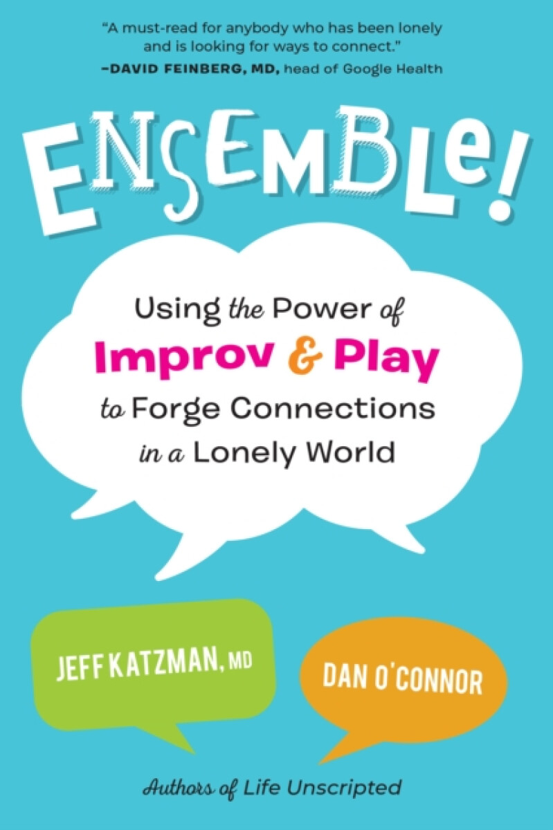 Ensemble! - Dan O'Connor, Jeff Katzman
