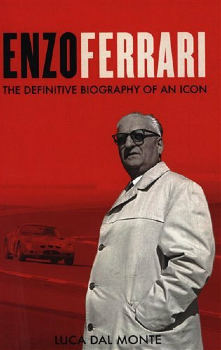 Kniha Enzo Ferrari: The definitive biography of Enzo Ferrari