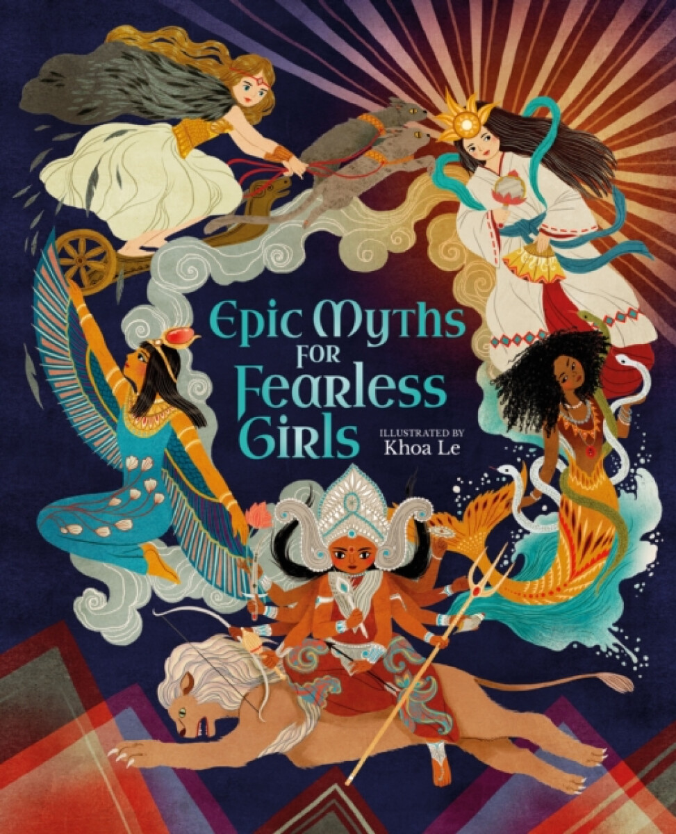 Kniha Epic Myths for Fearless Girls
