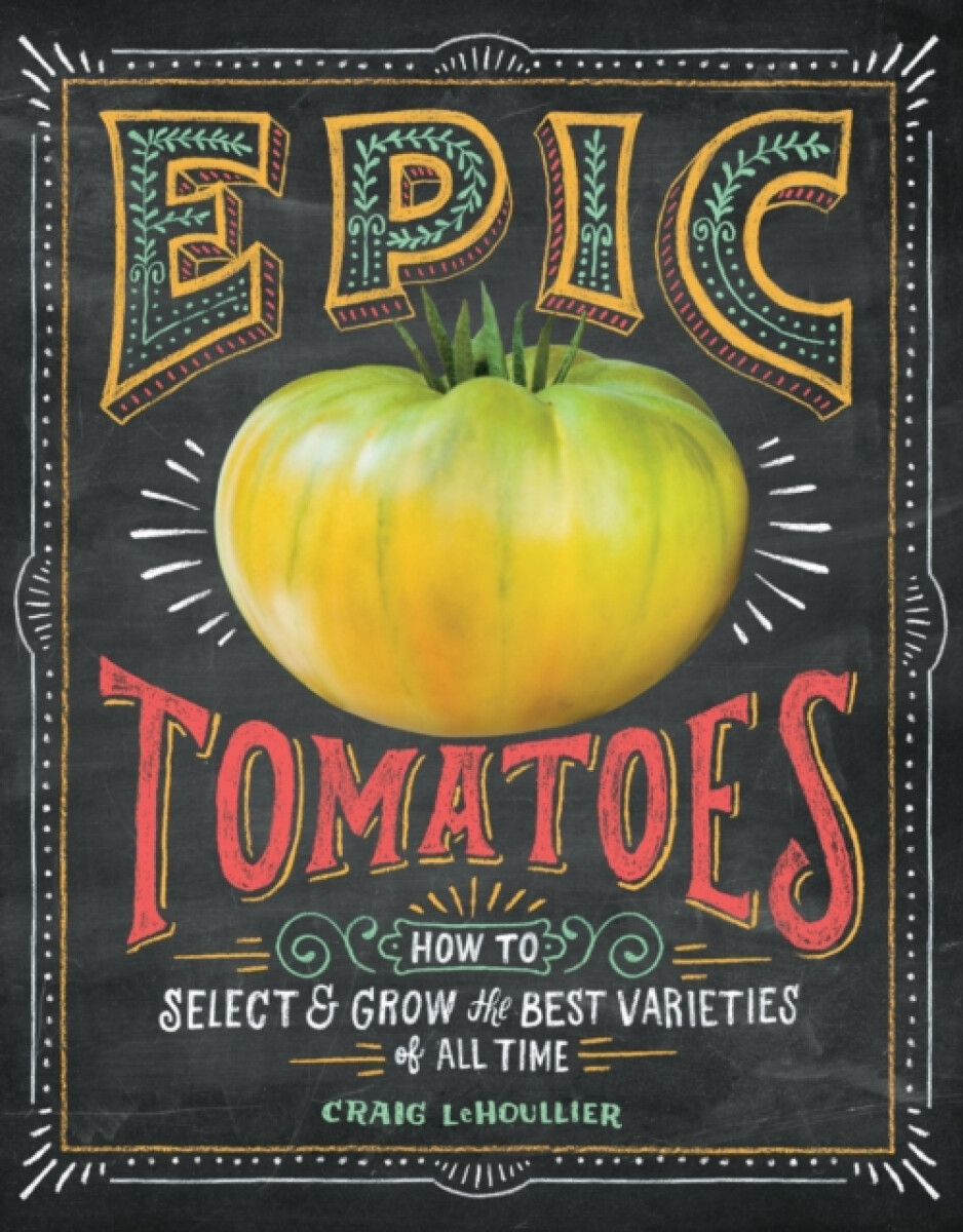 Kniha Epic Tomatoes