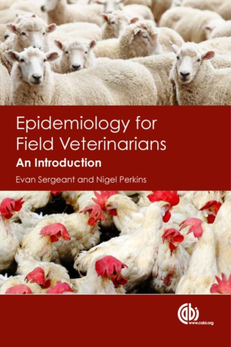 Epidemiology for Field Veterinarians - Evan  Sergeant