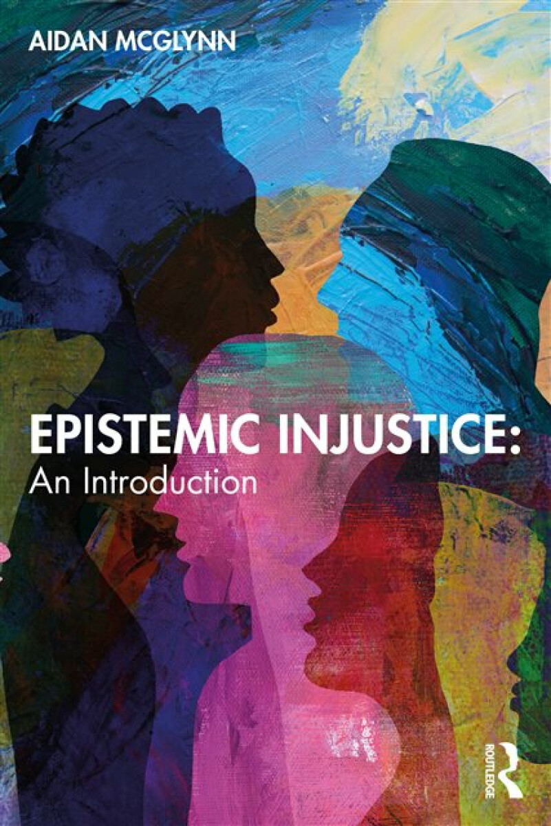 Kniha Epistemic Injustice: An Introduction