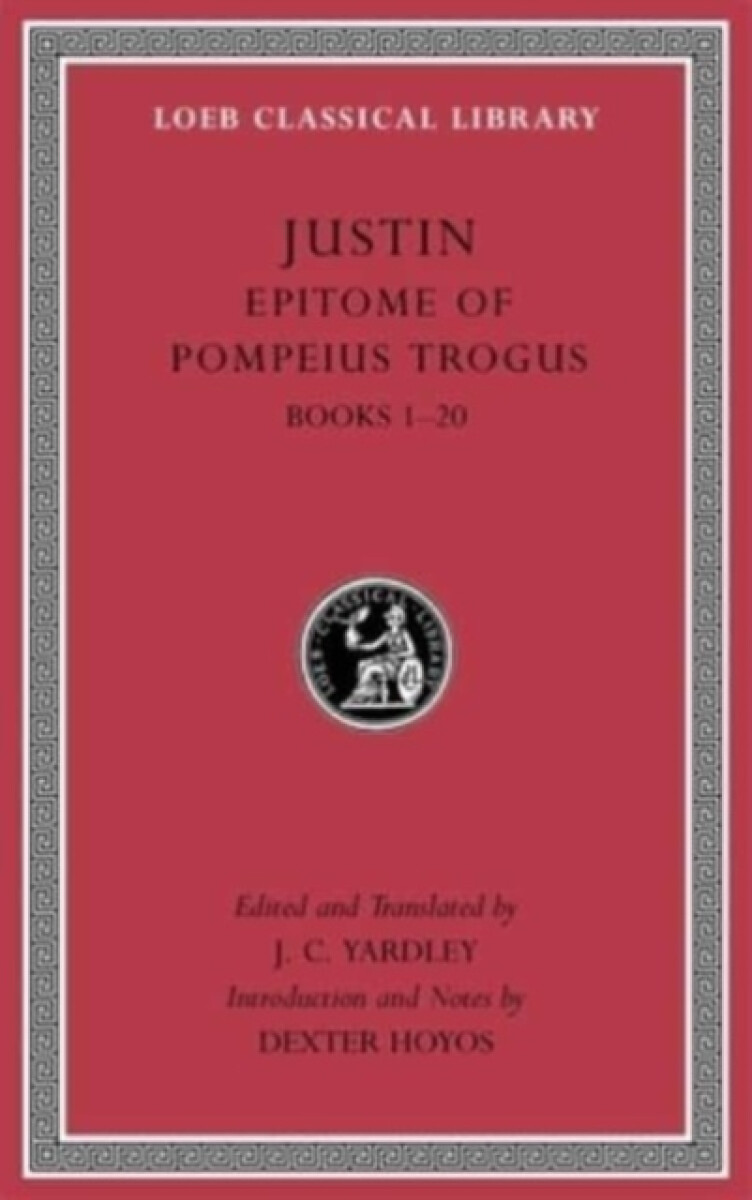 Kniha Epitome of Pompeius Trogus, Volume I