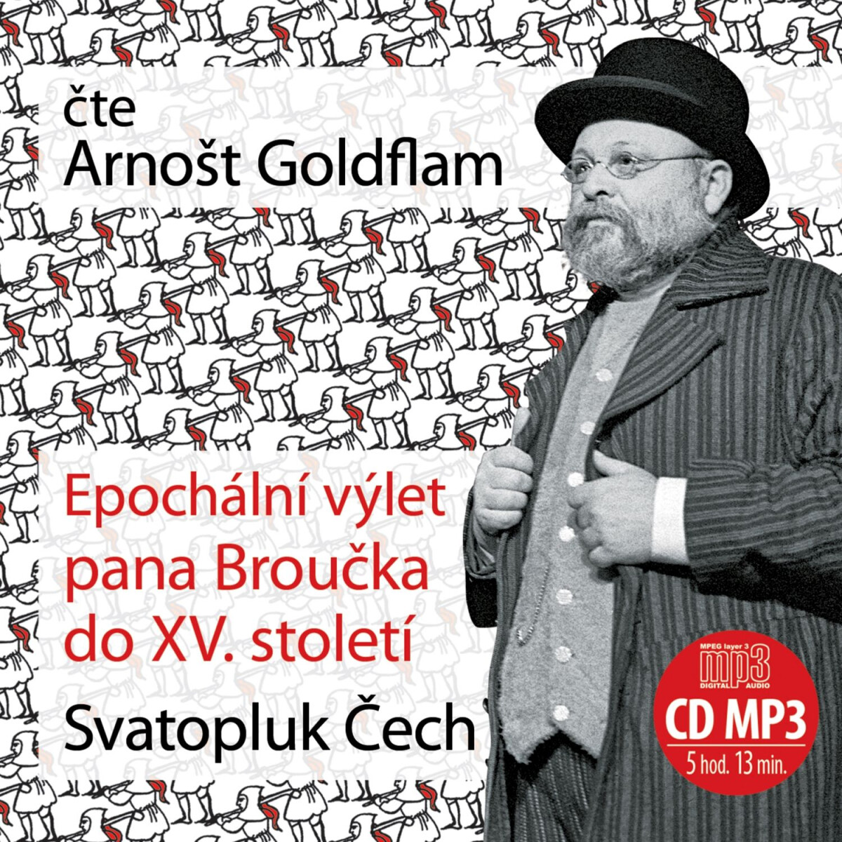 Levně Epochální výlet pana Broučka do XV. století - Svatopluk Čech - audiokniha