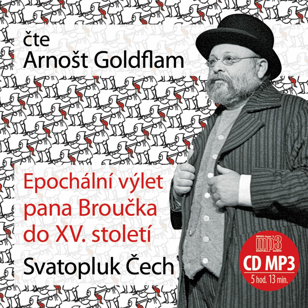 Epochální výlet pana Broučka do XV. století - Svatopluk Čech - audiokniha