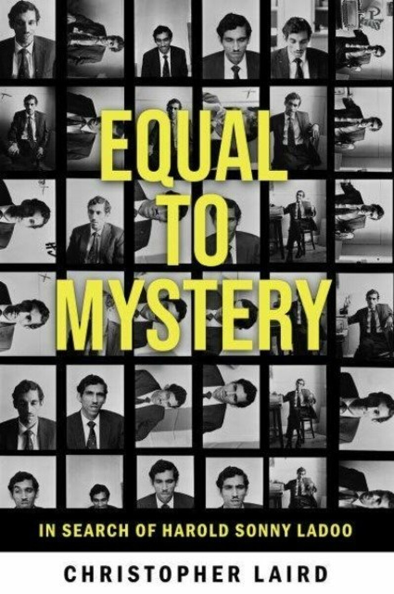 Kniha Equal to Mystery: In Search of Harold Sonny Ladoo