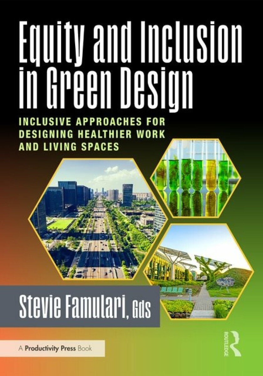 Kniha Equity and Inclusion in Green Design