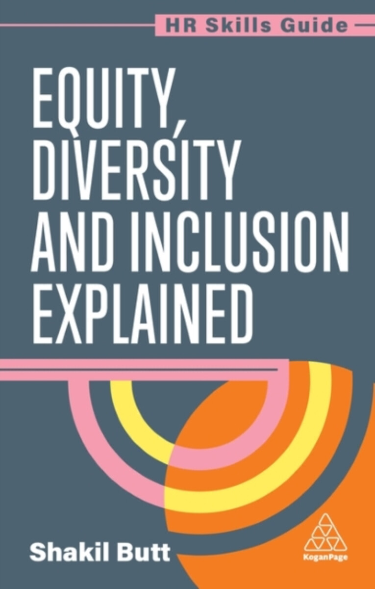 Kniha Equity, Diversity and Inclusion Explained